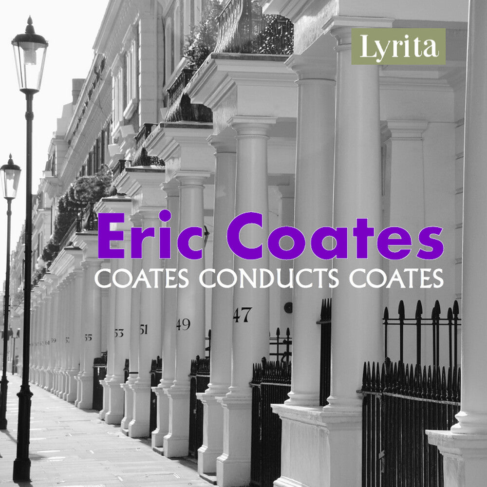 Best Of The Definitive Eric Coates - Best Of The Definitive Eric Coates [CD]
