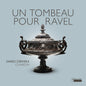 Dario Cervera - Un Tombeau Pour Ravel - Works For Harpsichord [CD]