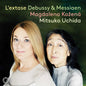 MAGDALENA KOZENA - L'extase - Debussy & Messiaen Songs [CD]