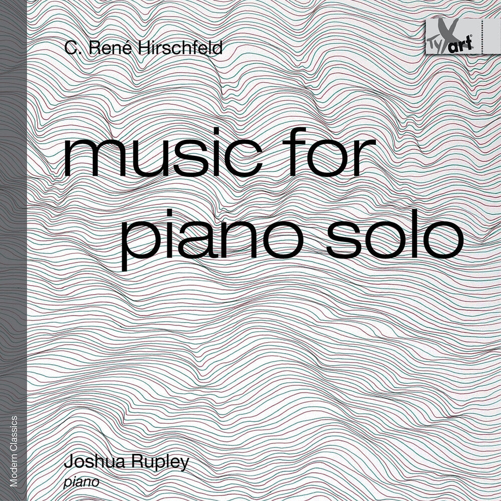 Joshua Rupley - Music For Piano Solo (Op. 139) [CD]