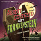 Abbott & Costello Meet Frankenstein / Keystone - Abbott & Costello Meet Frankenstein / Abbott & Costello Meet The Keystone Kops (Original Soundtrack) [CD]