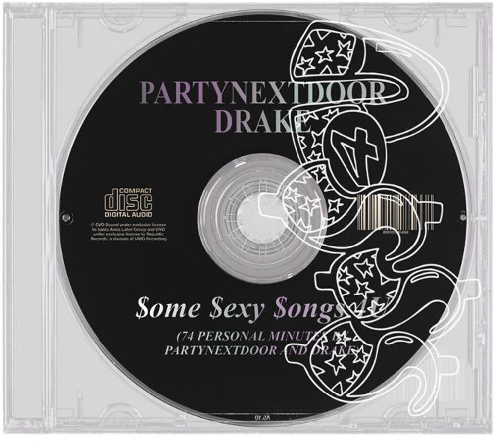 Partynextdoor / Drake - $ome $exy $ongs 4 U (Etched) [CD]