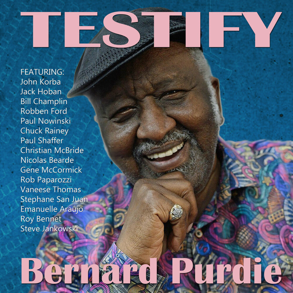 Pre-Order: Bernard Purdie - Testify [LP]