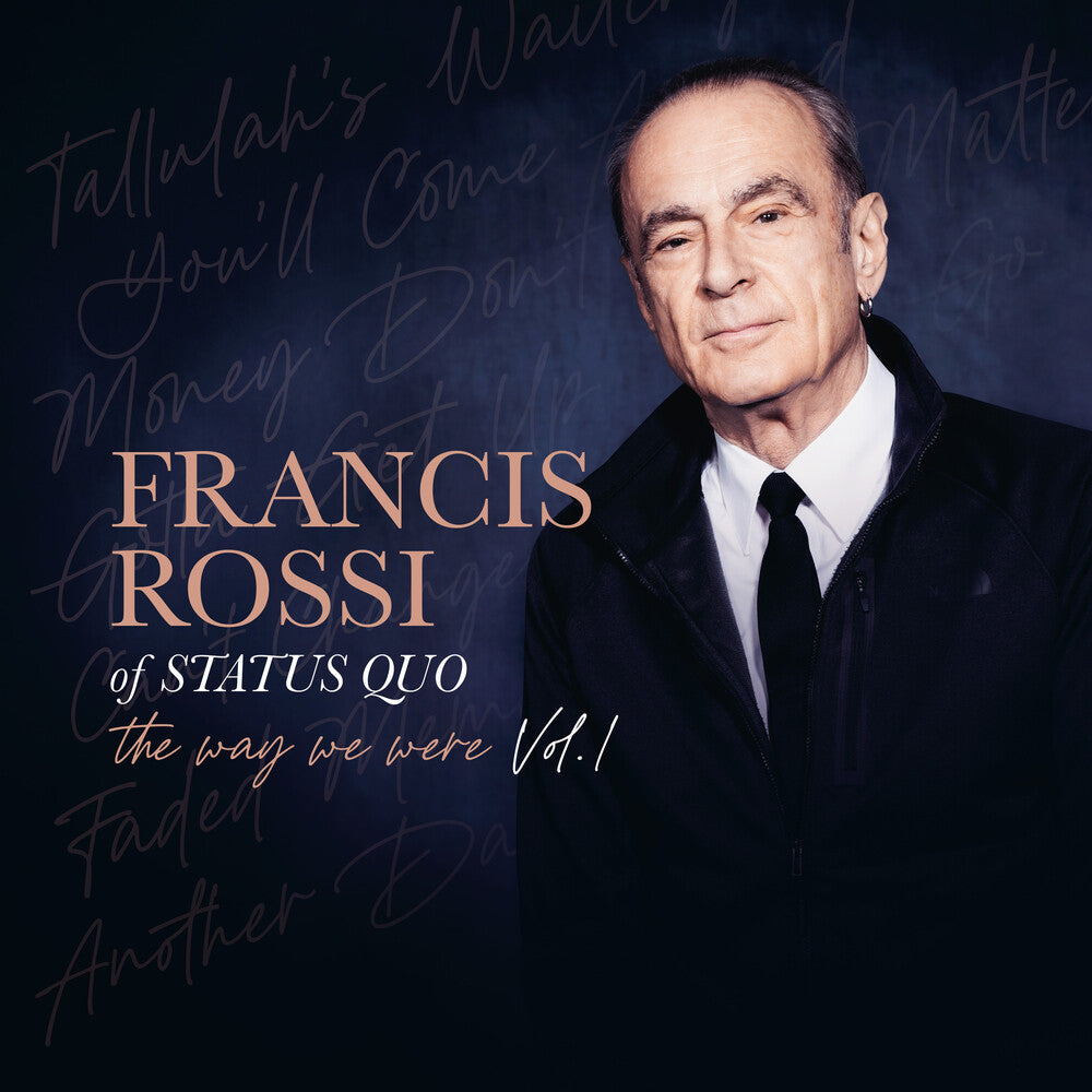 Francis Rossi - The Way We Were Vol. 1 [Compact disc]