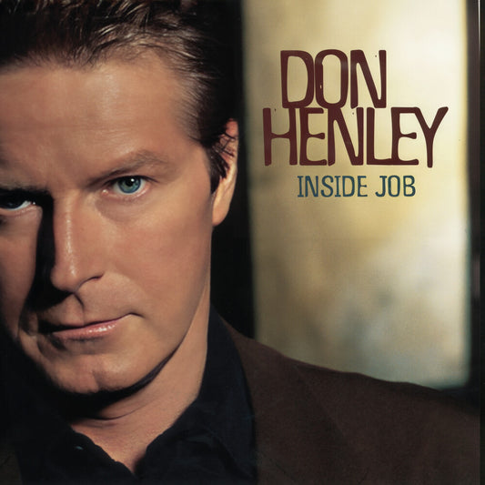 Don Henley - Inside Job [Remastered]