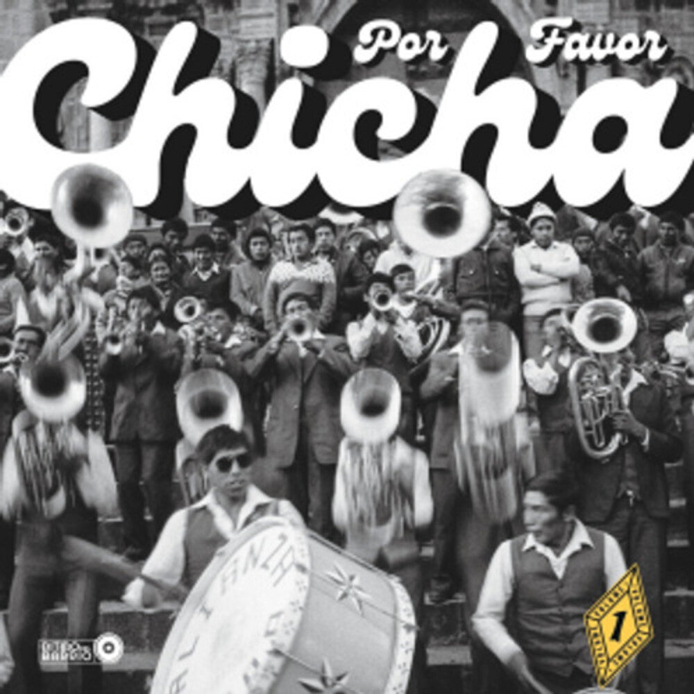 Chicha Por Favor Volume 1: Grooves From El Vocal - Chicha Por Favor Volume 1: Grooves From El Vocal [LP]