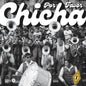 Chicha Por Favor Volume 1: Grooves From El Vocal - Chicha Por Favor Volume 1: Grooves From El Vocal [LP]