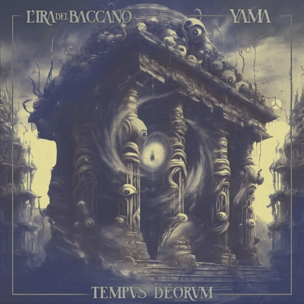 L'ira Del Baccano / Yama - Tempus Deorum [CD]