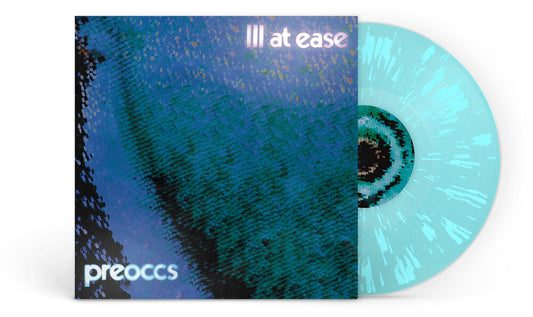 Preoccupations -  Ill At Ease [Blue Splatter LP]
