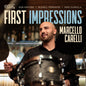 Carelli, Marcello - First Impressions [CD]