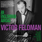 Feldman, Victor - An Englishman Abroad: The First Us Albums 1957-61 [CD]