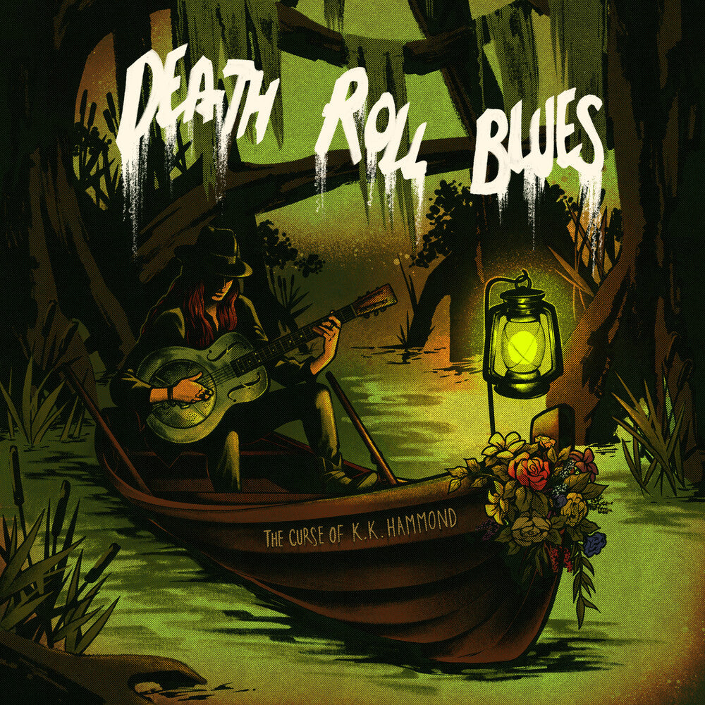 Curse Of K.K. Hammond ( K Hammond .K. ) - Death Roll Blues - Green & Clear Splatter Vinyl [LP]