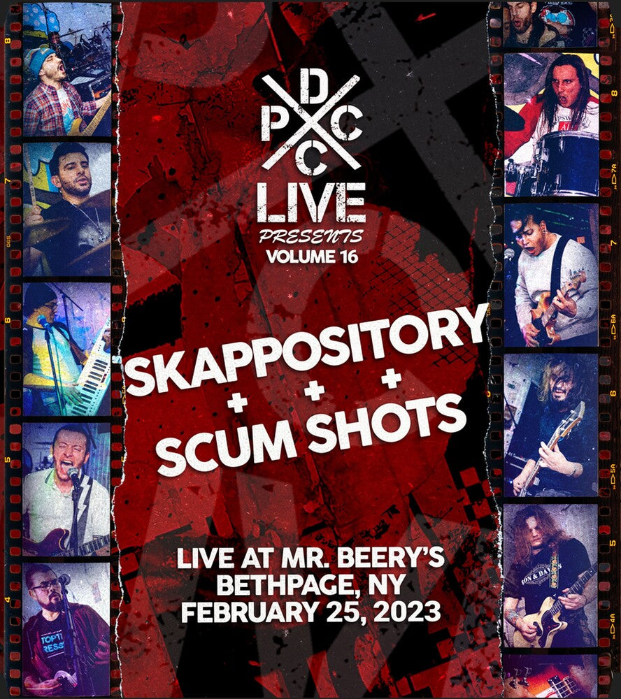 Skappository & Scum Shots - Dcxpc Live Vol16 [LP]