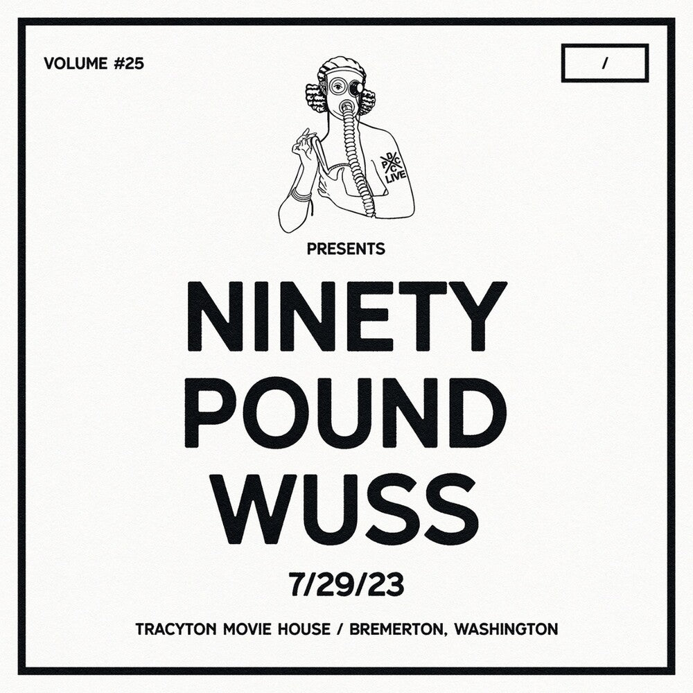 Ninety Pound Wuss - Dcxpc Live Vol25 Presents [LP]