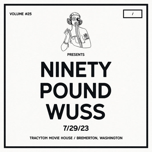 Ninety Pound Wuss - Dcxpc Live Vol25 Presents [LP]