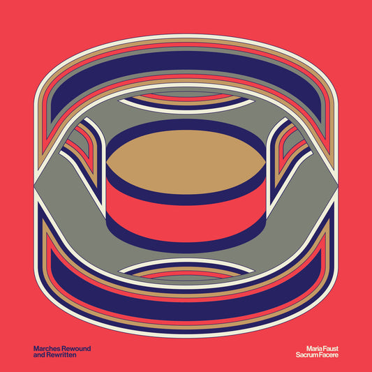 Maria Faust - Sacrum Facere: Marches Rewound & Rewritten [CD]