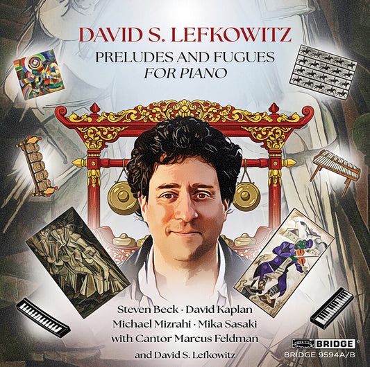 Michael Mizrahi - Lefkowitz: Preludes & Fugues [CD]