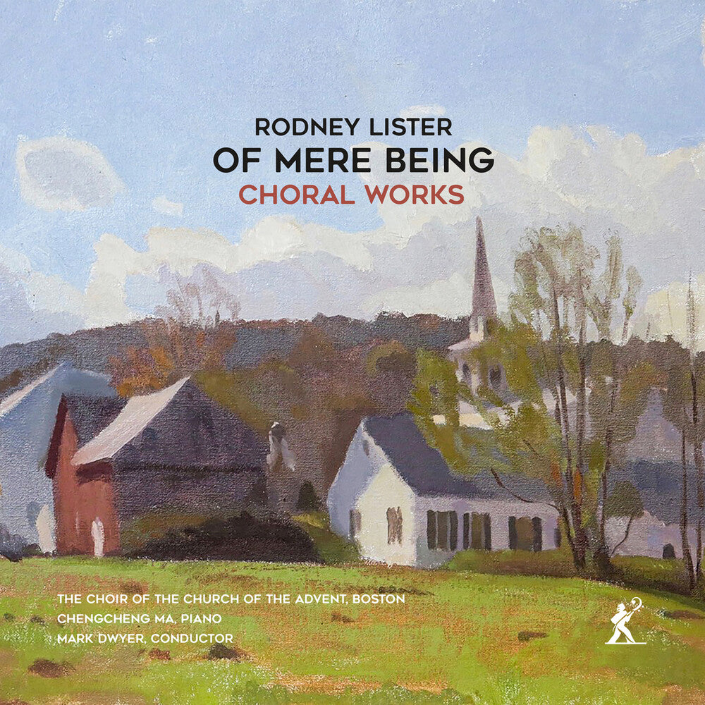 Choir Of The Church Of The Advent Boston - Of Mere Being [CD]