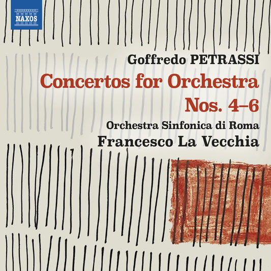 Orchestra Sinfonica di Roma - Petrassi: Cons For Orch Nos. 4-6 [CD]