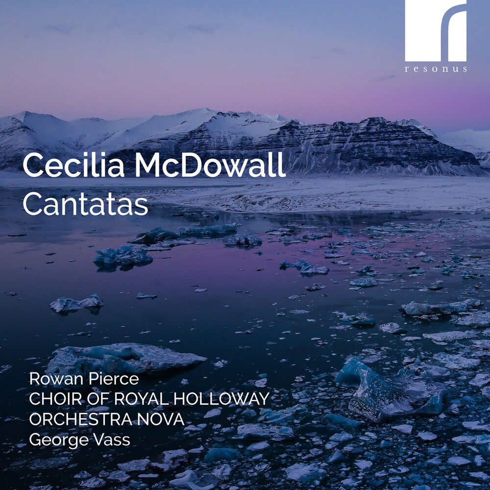 Rowan Pierce - Cecilia Mcdowall: Cantatas [CD]