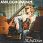 Graham, Ashleigh - I'll Just Drive [CD]