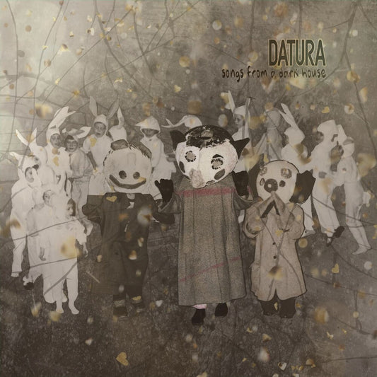 Datura - Songs From A Dark House [CD]