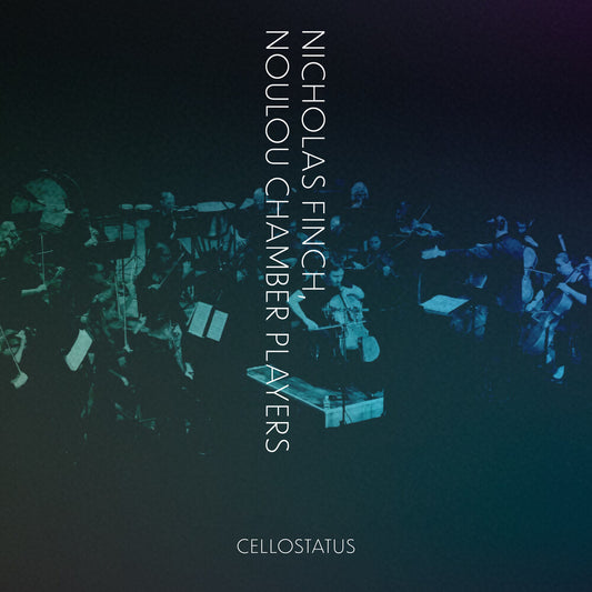 Nicholas Finch - CELLOSTATUS [CD]