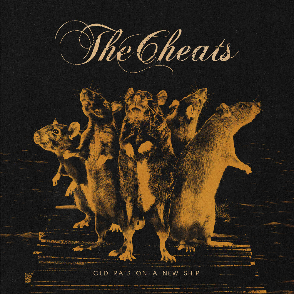 Cheats - Old Rats On A New Ship [LP]