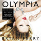 Bryan Ferry - Olympia [CD]