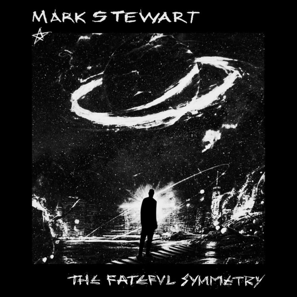 Mark Stewart - Fateful Symmetry [LP]
