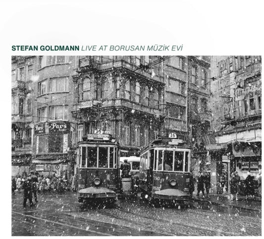 Goldmann, Stefan - Live At Borusan Muzik Evi, Istanbul [CD]