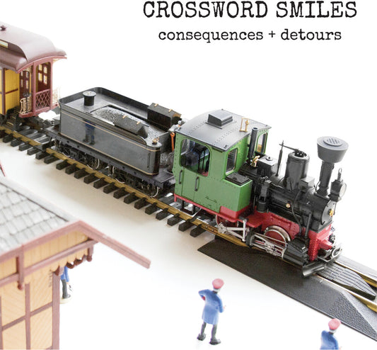 Crossword Smiles - CONSEQUENCES & DETOURS [CD]
