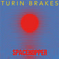 Turin Brakes - Spacehopper [With Booklet] [Digipak]