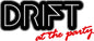 Drift - At The Party (Ofgv) [LP]