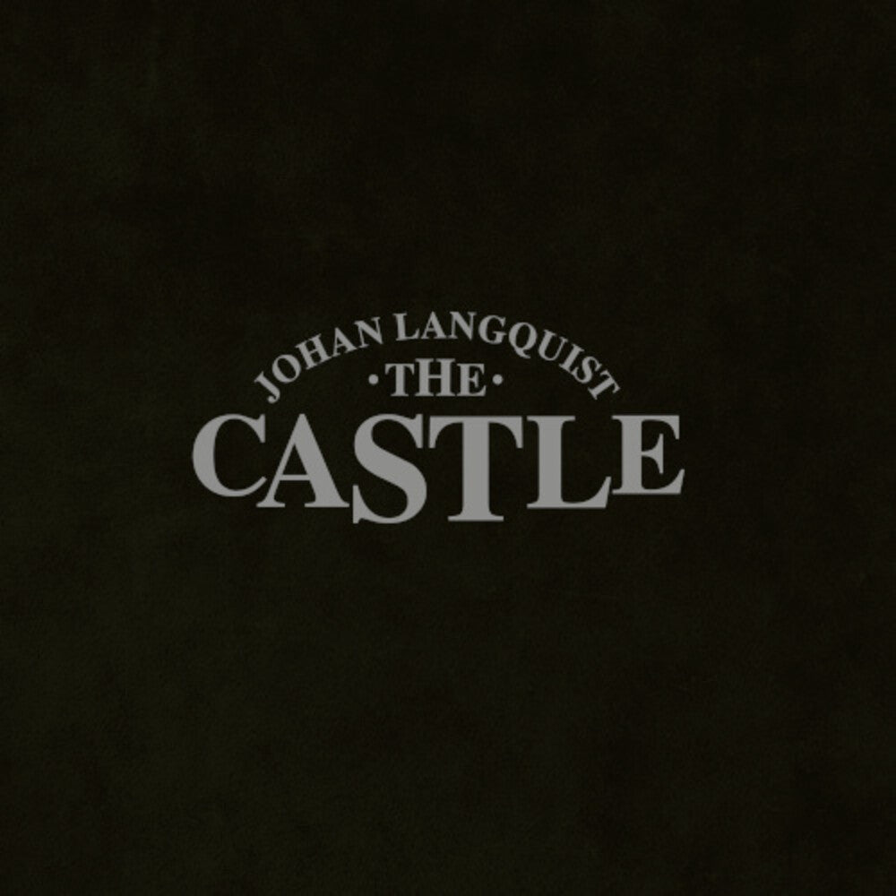 Johan Langquist - Johan Langquist Castle [LP]