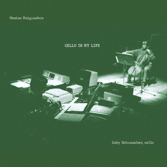 Pre-Order: Mesias Maiguashca - Cello In My Life [CD]