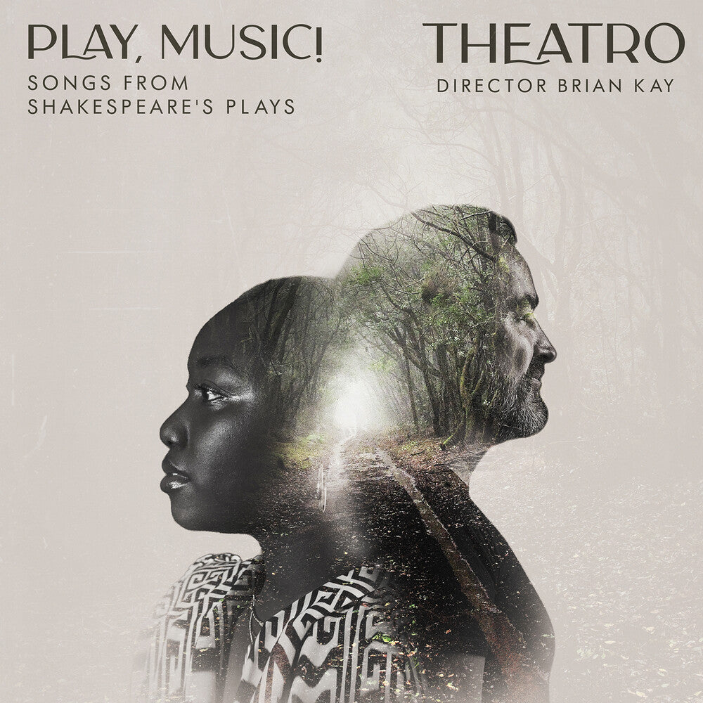 Theatro / Shakespeare - Play, Music! Songs from Shakespeare's Plays [CD]