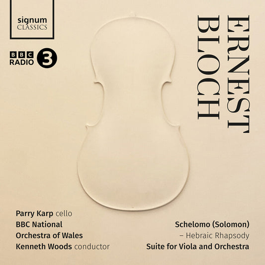 Parry, Karp / Bloch - Ernest Bloch: Schelomo - Hebraic Rhapsody, Suite for Viola and Orchestra [CD]