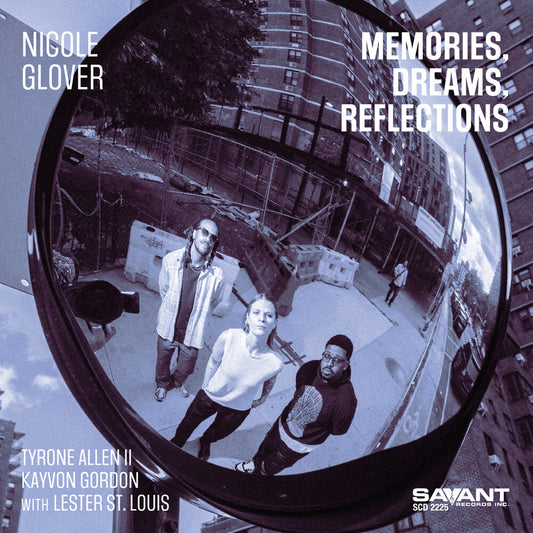 Glover, Nicole - Memories, Dreams, Reflections [CD]
