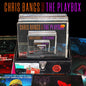Chris Bangs Presents The Playbox / Various (Uk) - Chris Bangs Presents The Playbox / Various (Uk) [LP]