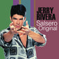 Rivera, Jerry - El Bebe..salsero Original [LP]