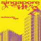 Subsonic Eye - Singapore Dreaming [Colored Vinyl] (Red) (Stic) (Ylw)