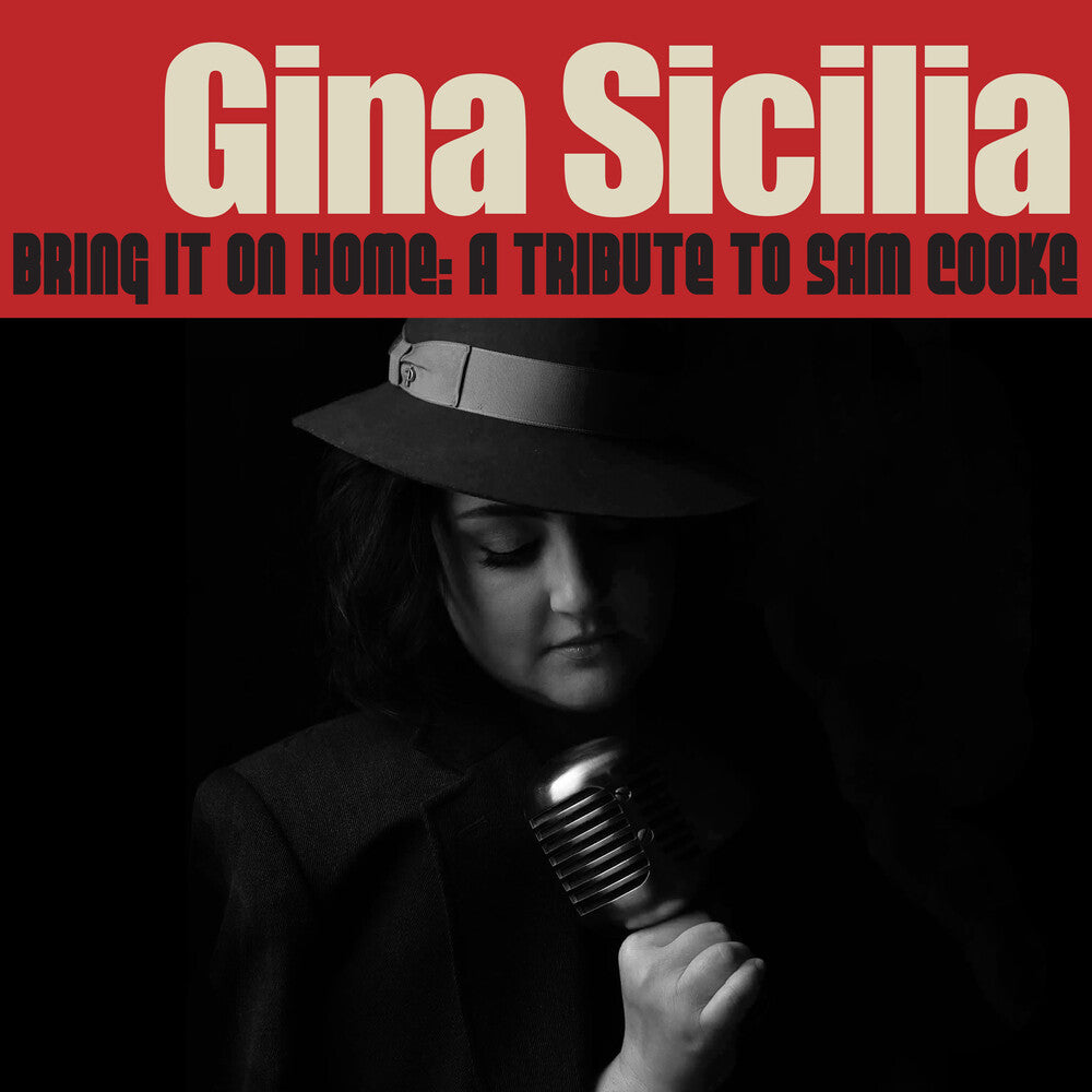 Gina Sicilia - Bring It On Home: A Tribute To Sam Cooke [CD]