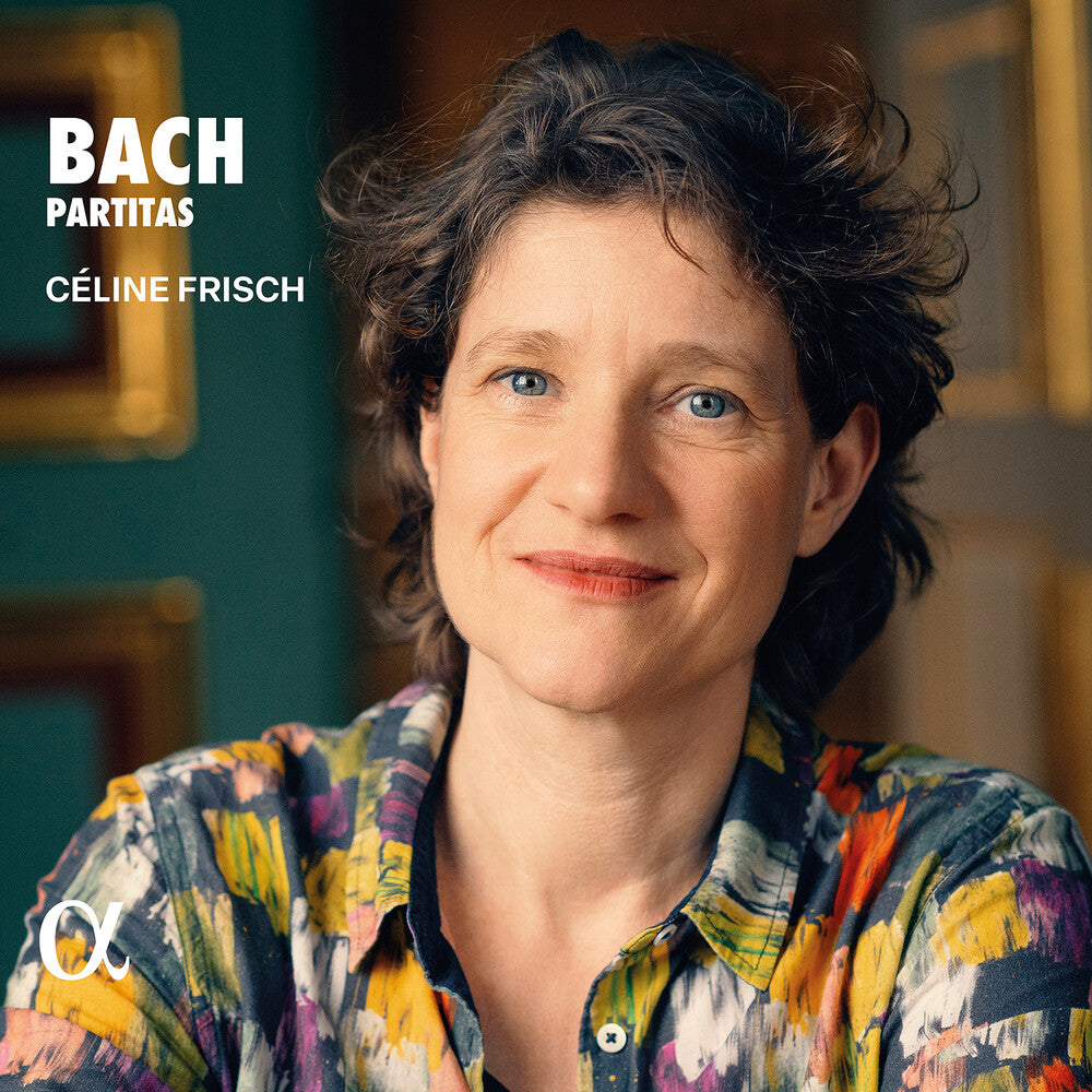 Celine Frisch - J. S. Bach: Partitas [CD]
