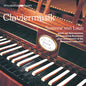 Susanne Laun  Von - Claviermusik [CD]