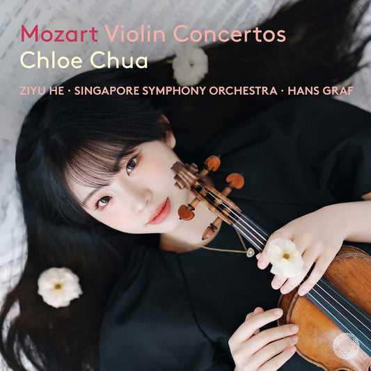 Chloe Chua  / He,Ziyu - Mozart: Violin Concertos [CD]