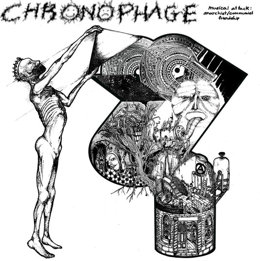 Chronophage - Musical Attack: Communist Anarchist Friendship [LP]