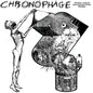 Chronophage - Musical Attack: Communist Anarchist Friendship [LP]