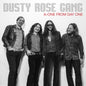 Dusty Rose Gang - A-One From Day One [CD]