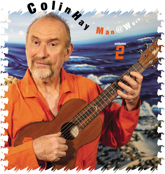 the album cover for Colin Hay - Man At Work Volume 2